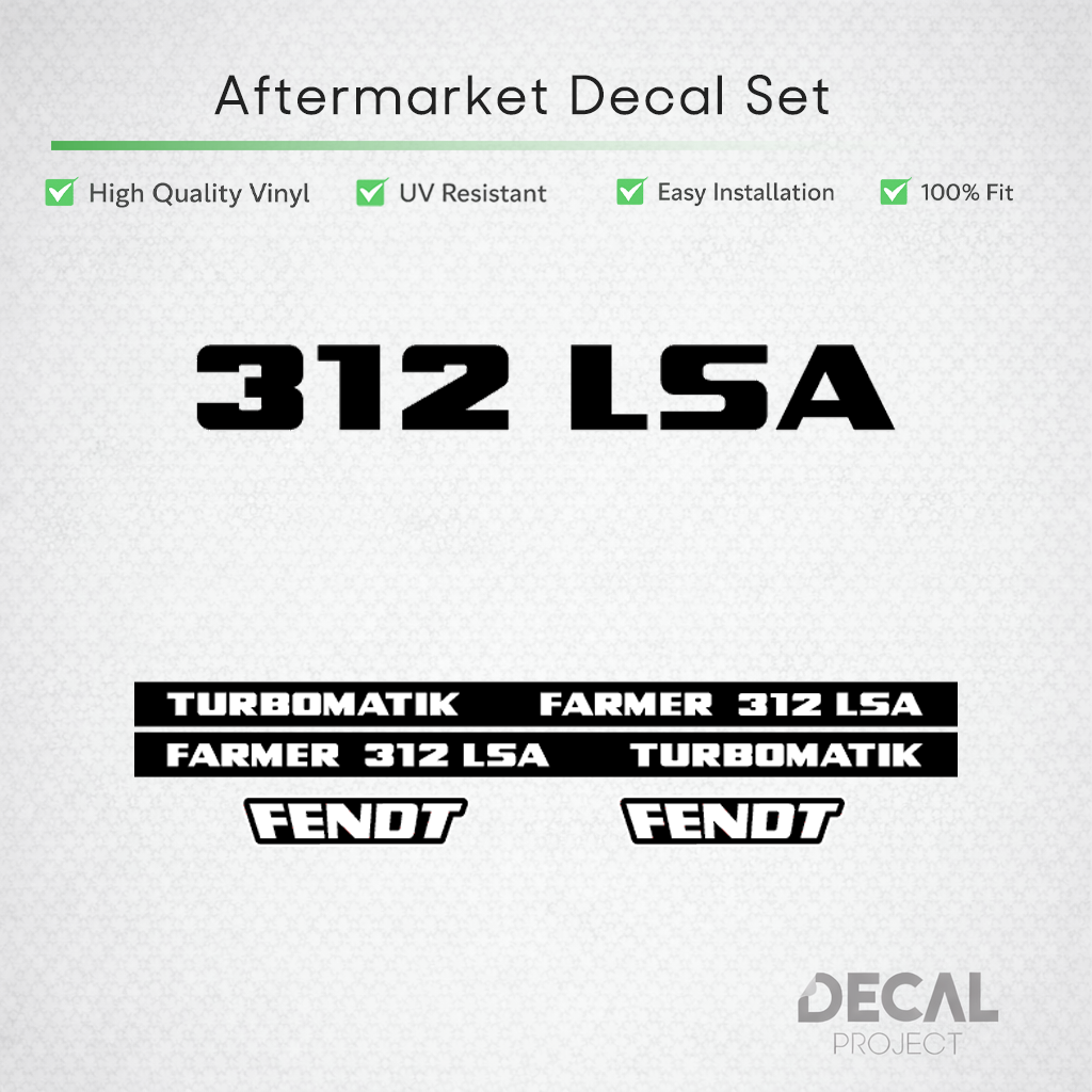 Fendt Farmer 312 LSA Turbomatik Decal Set - Early 300 Series 6-Cyl - OLD Gen