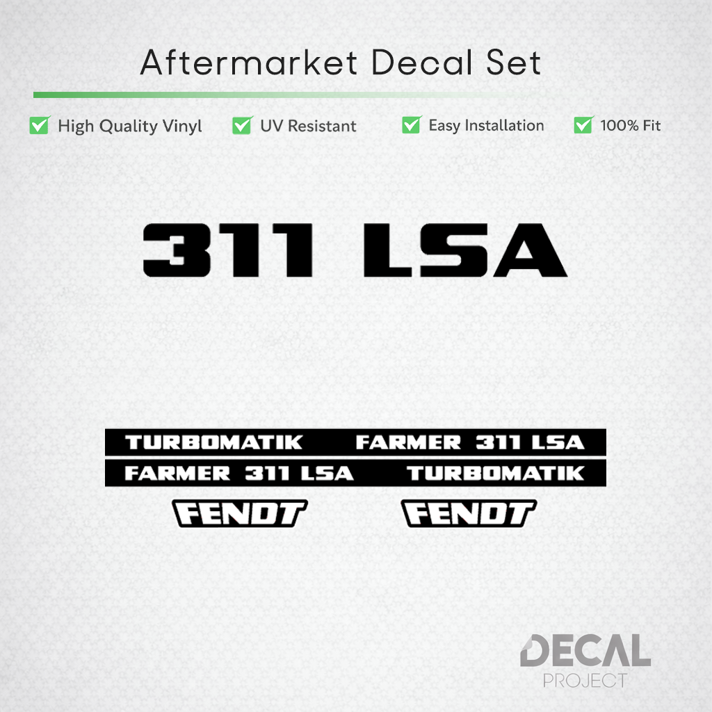 Fendt Farmer 311 LSA Turbomatik Decal Set - Early 300 Series 6-Cyl - OLD Gen