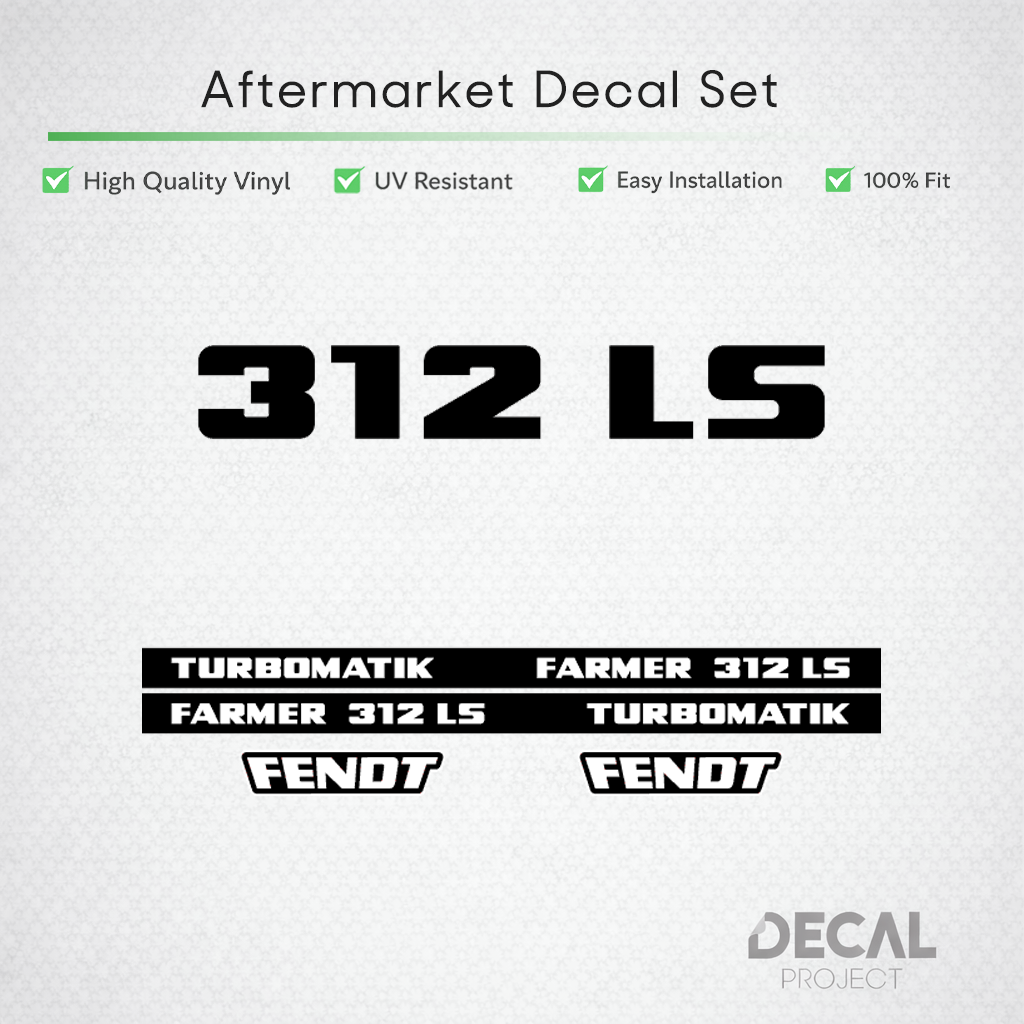 Fendt Farmer 312 LS Turbomatik Decal Set - Early 300 Series 6-Cylinder Restoration Set